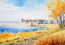 Có phải em, mùa thu…